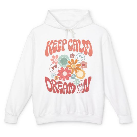 Retro Flower Keep Calm Dream On Hippie Girl Inspirational Unisex Lightweight Hoodie