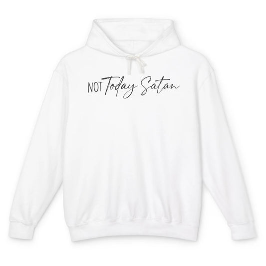 Not Today Satan Western Christian Religious Jesus Lovers Unisex Lightweight Hoodie