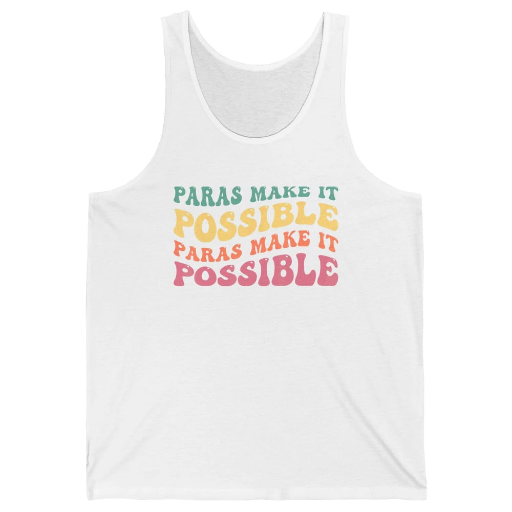 Paras Make It Possible Groovy Boho Paraprofessional Teacher Unisex Jersey Tank