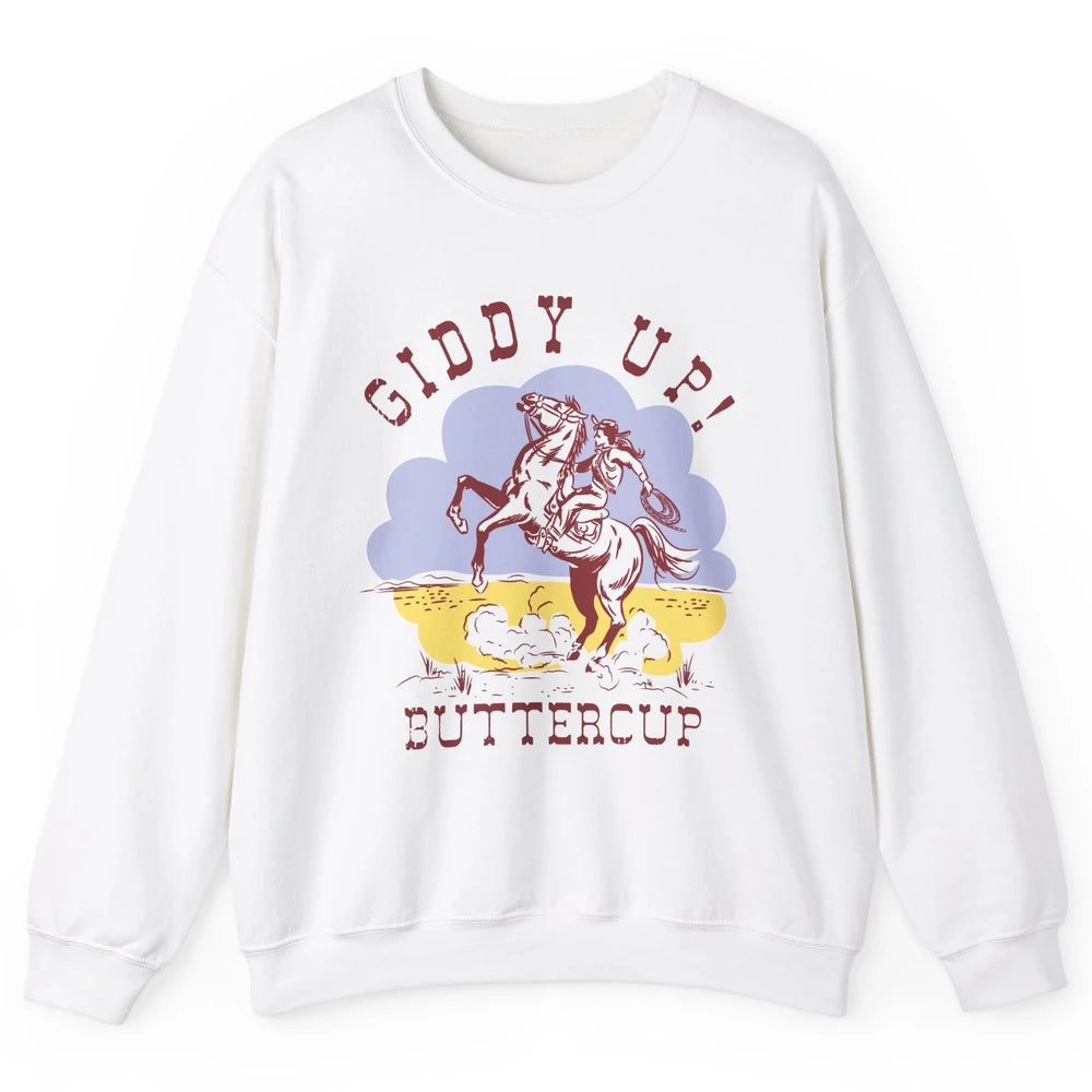 Retro Cowgirl Hold Your Horse Giddy Up Western Cowboy Gift Unisex Crewneck Sweatshirt