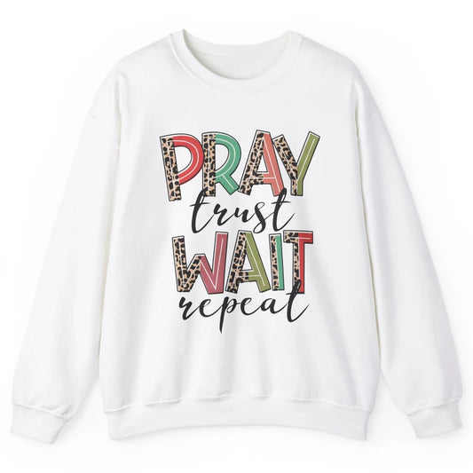 Retro Leopard Pray Wait Trust Repeat Christian Motivational Unisex Crewneck Sweatshirt