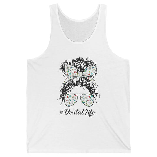 Retro Dentist Gift Dental Life Messy Bun Hair Sunglasses Unisex Jersey Tank