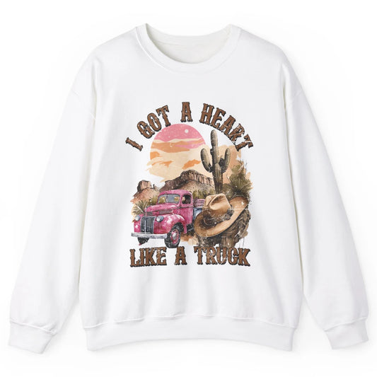 Retro Desert I Got A Heart Like A Truck Western Country Girl Unisex Crewneck Sweatshirt