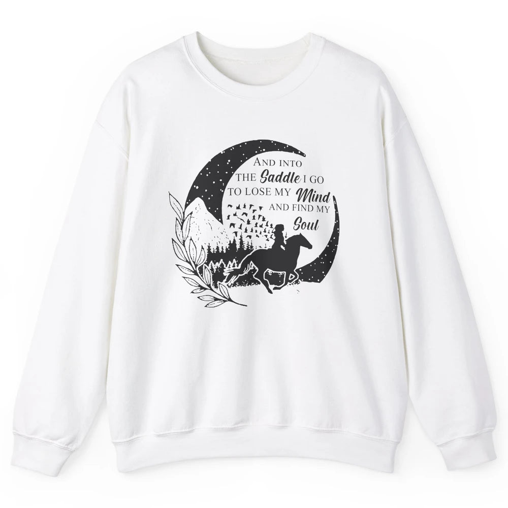 Retro Cowgirl Into The Saddle I Go Western Country Cowboy Unisex Crewneck Sweatshirt