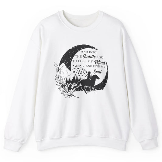 Retro Cowgirl Into The Saddle I Go Western Country Cowboy Unisex Crewneck Sweatshirt