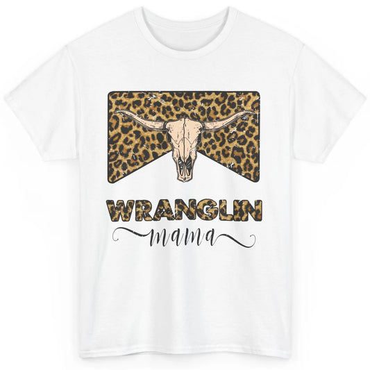 Retro Leopard Bull Skull Wrangling Mama Western Country Girl Classic Unisex T-Shirt