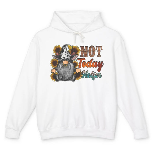 Not Today Heifer Funny Cow Gnome Western Heifer Cowhide Unisex Lightweight Hoodie