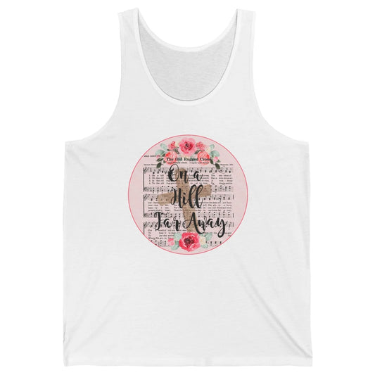 Floral Jesus Cross On Hill Far Away Old Rugged Cross Western Unisex Jersey Tank