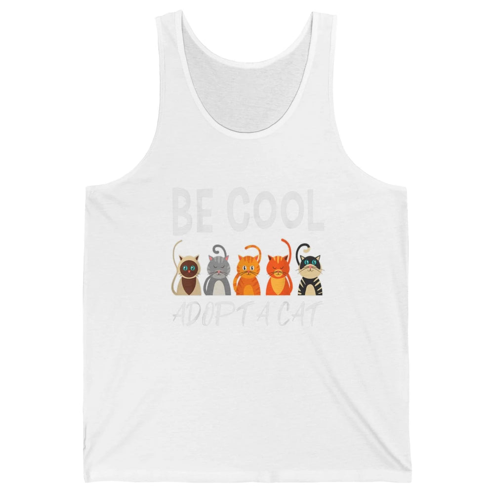 Retro Be Cool Adopt A Cat Funny Foster Cat Adoption Rescue Unisex Jersey Tank