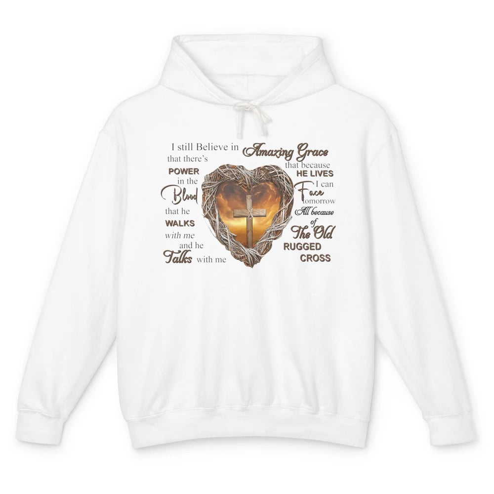 Retro Christian Jesus Cross I Still Believe In Amazing Grace Unisex Lightweight Hoodie