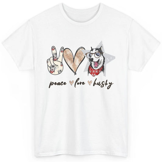 Peace Love Husky Funny Siberian Husky Mom Dog Lovers Gift Classic Unisex T-Shirt