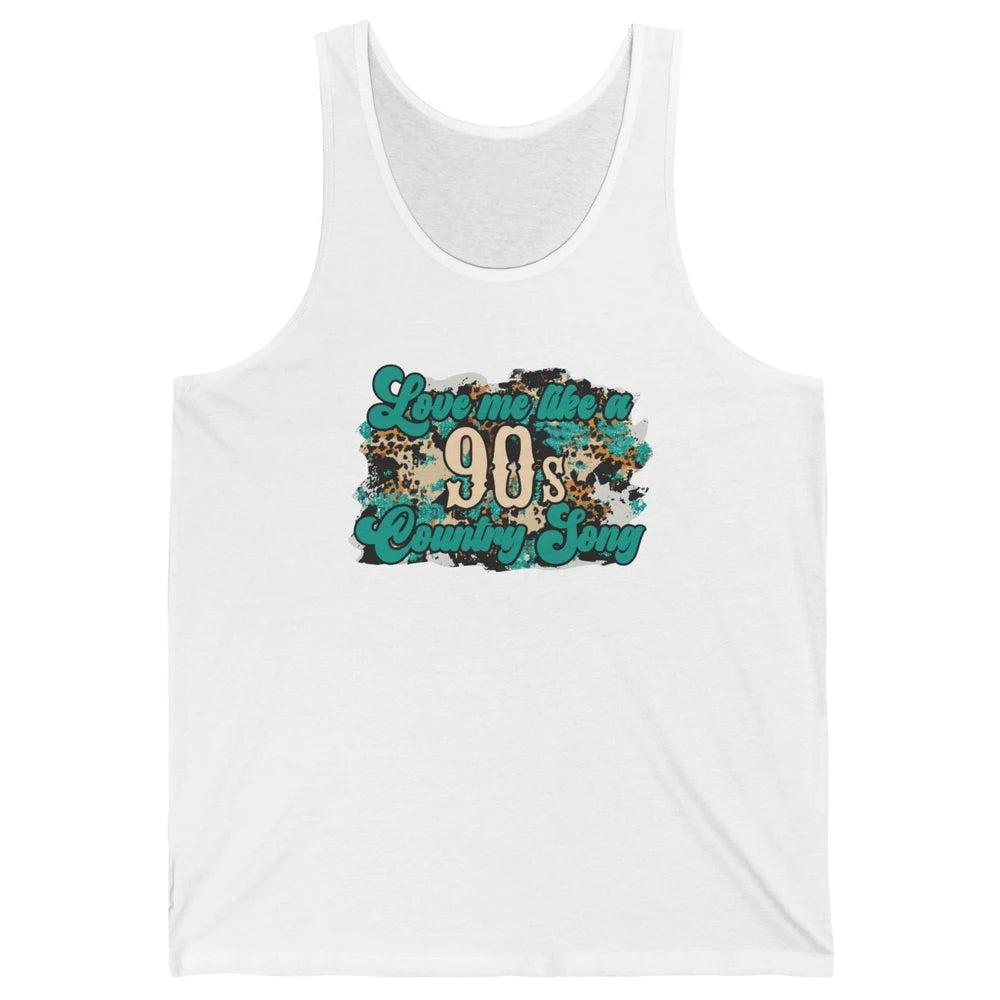 Retro Leopard Love Me Like 90s Country Song Western Cowgirl Unisex Jersey Tank