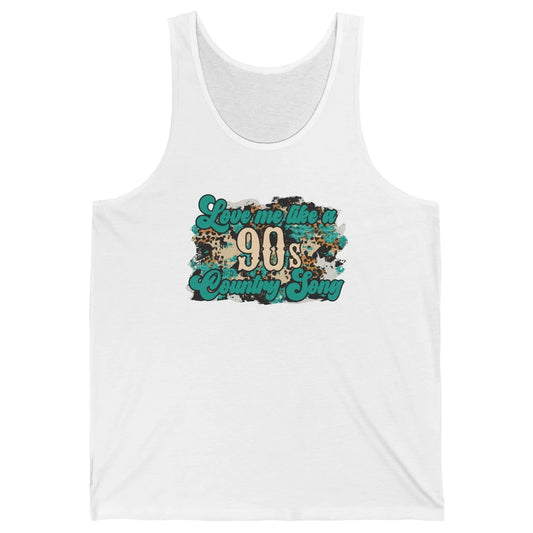 Retro Leopard Love Me Like 90s Country Song Western Cowgirl Unisex Jersey Tank