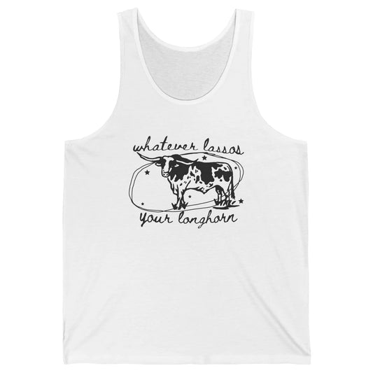 Retro Cow Whatever Lassos Your Longhorn Western Country Farm Unisex Jersey Tank